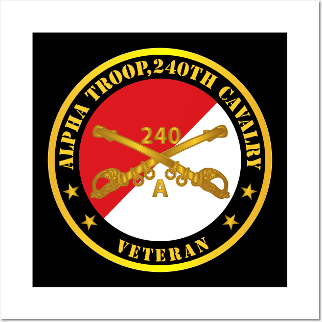 Alpha Troop, 240th Cavalry Branch Veteran - Red - White X 300 Wall Art by twix123844